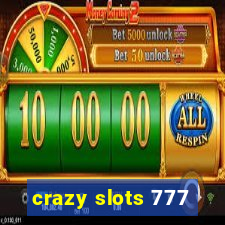 crazy slots 777