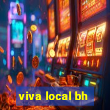 viva local bh