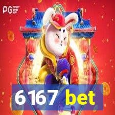 6167 bet