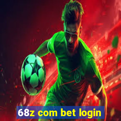 68z com bet login