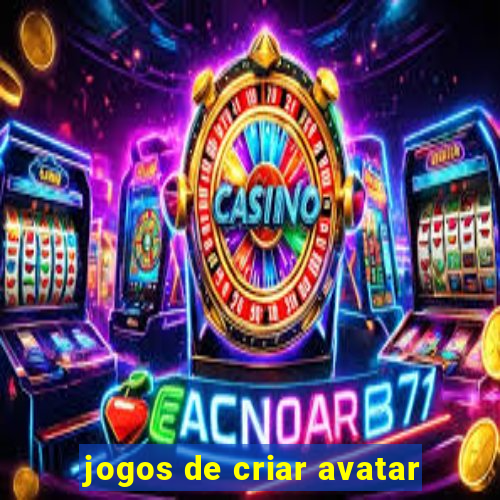 jogos de criar avatar