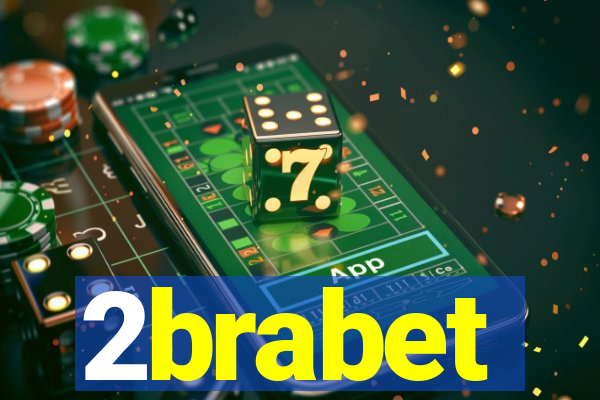 2brabet