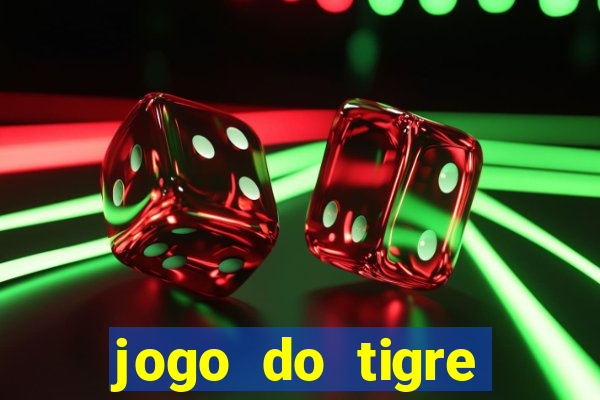 jogo do tigre falso dinheiro infinito