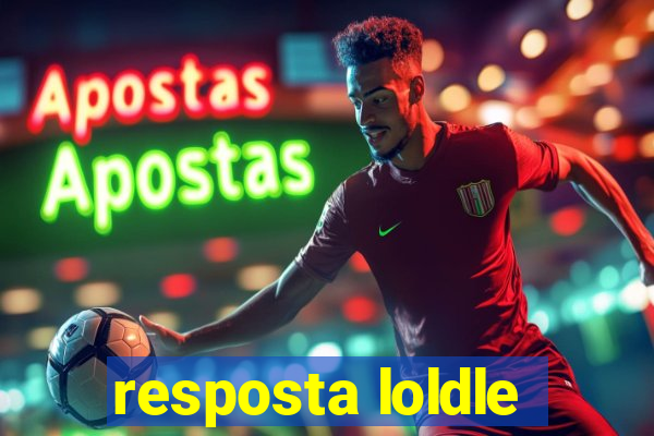 resposta loldle