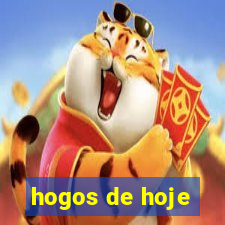 hogos de hoje