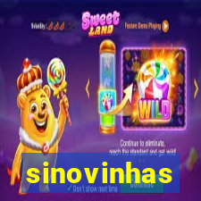 sinovinhas