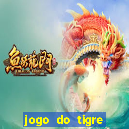 jogo do tigre deposito de 3 reais