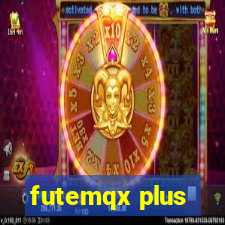 futemqx plus