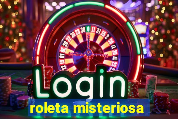 roleta misteriosa