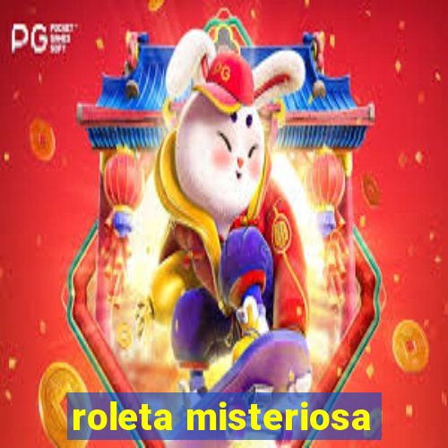 roleta misteriosa