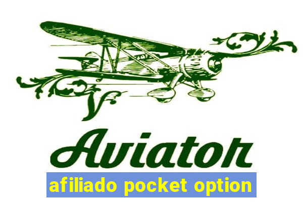 afiliado pocket option