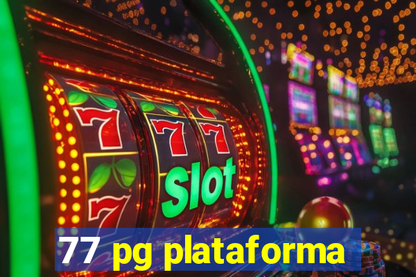 77 pg plataforma