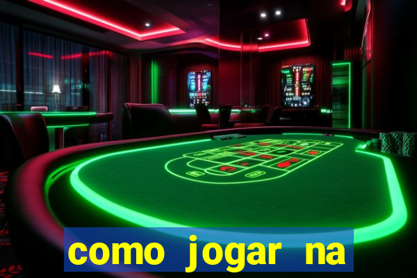 como jogar na teimosinha da lotofacil