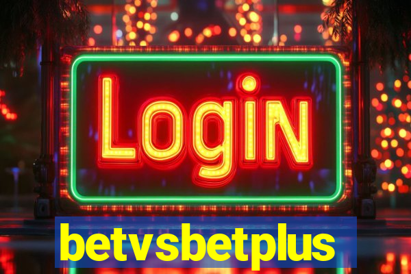 betvsbetplus