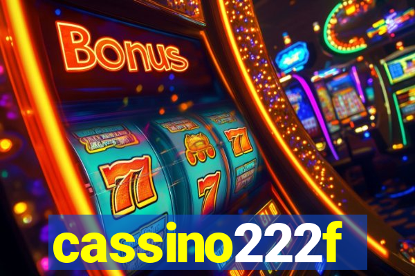 cassino222f