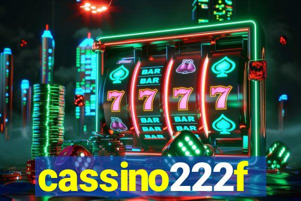 cassino222f