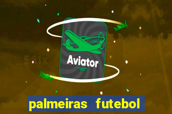 palmeiras futebol play hd