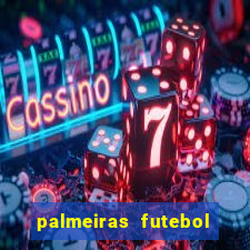 palmeiras futebol play hd