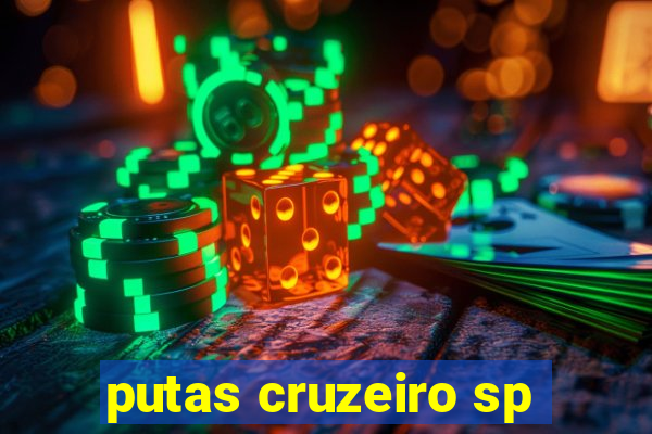 putas cruzeiro sp