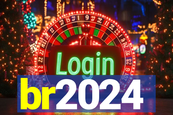 br2024