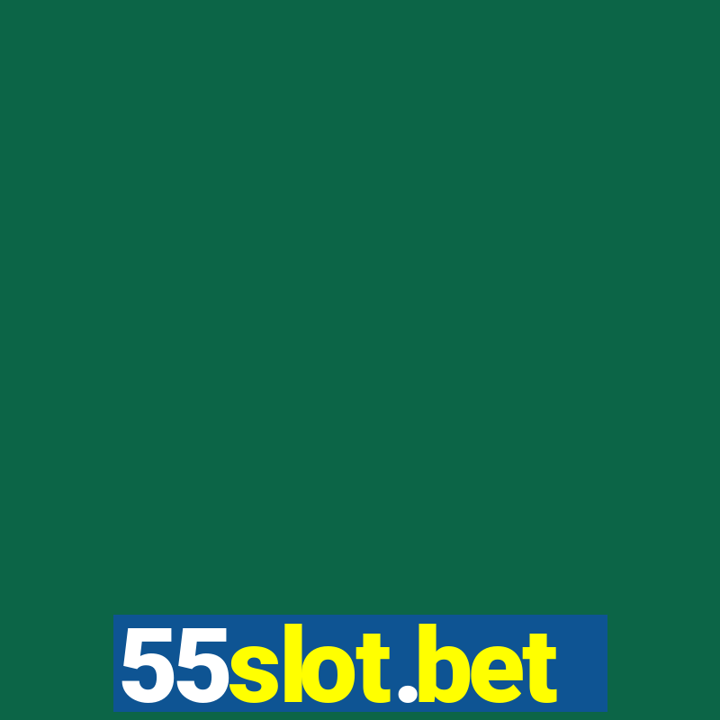 55slot.bet