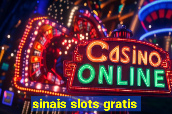 sinais slots gratis