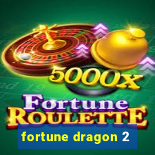 fortune dragon 2