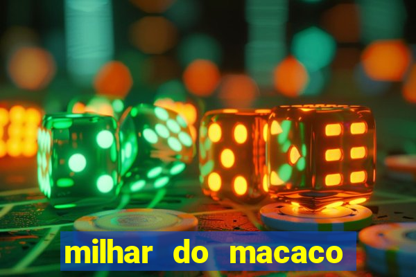 milhar do macaco que mais saem no jogo do bicho