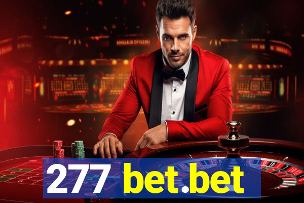 277 bet.bet