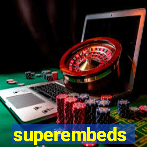 superembeds