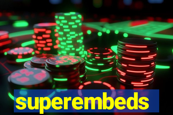 superembeds