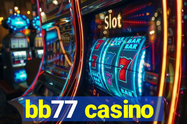 bb77 casino