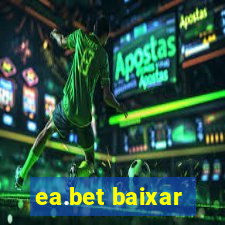 ea.bet baixar