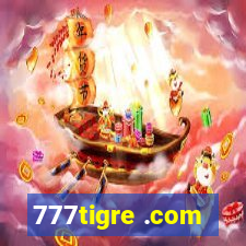 777tigre .com