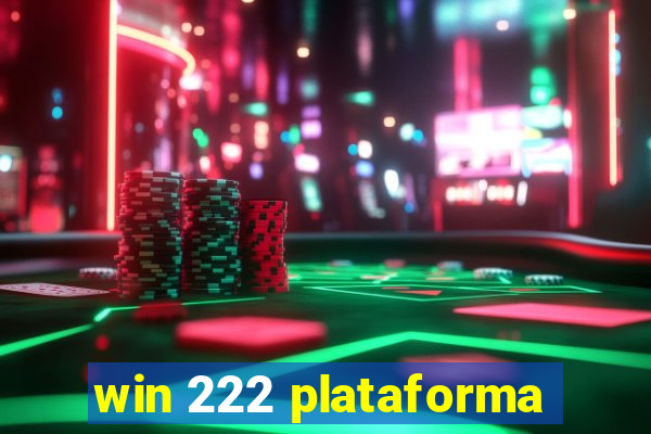 win 222 plataforma