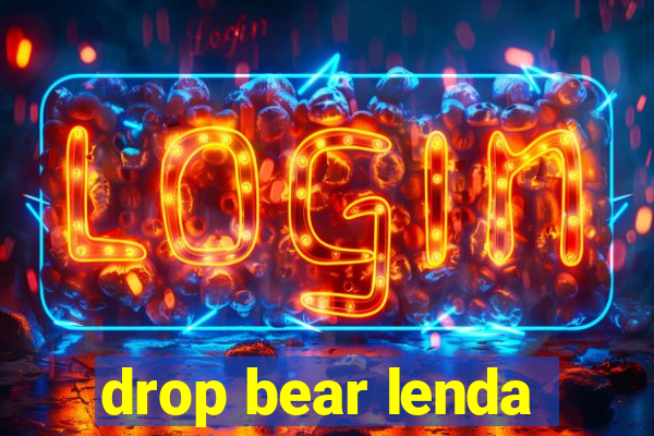 drop bear lenda