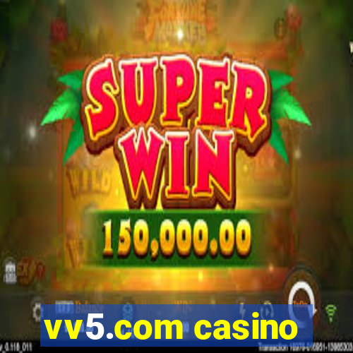 vv5.com casino