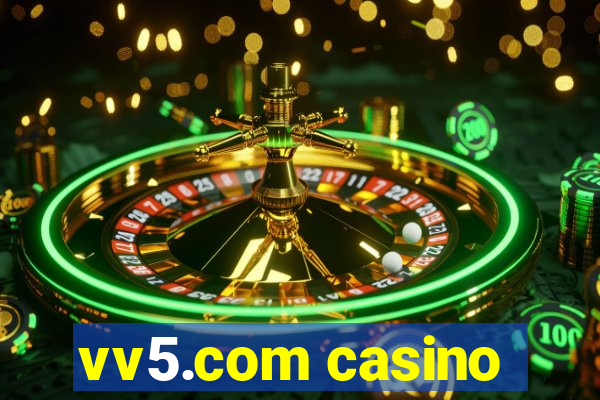 vv5.com casino