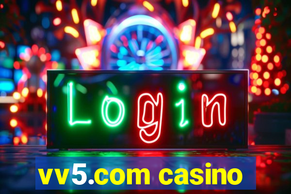 vv5.com casino