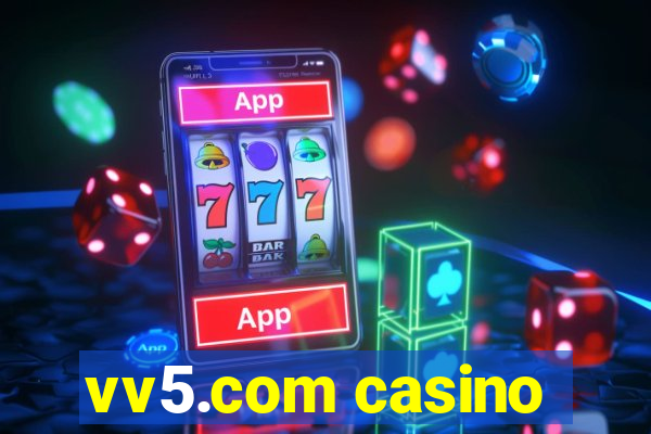 vv5.com casino