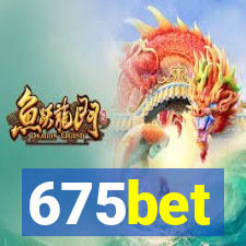 675bet