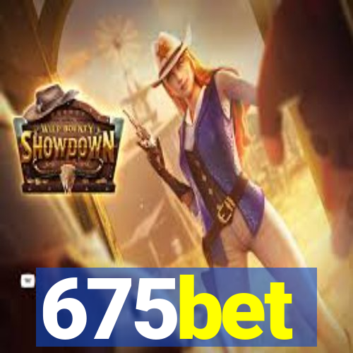 675bet