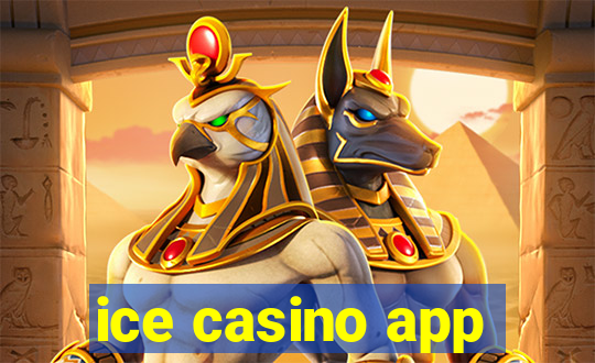 ice casino app