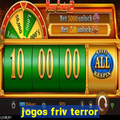 jogos friv terror