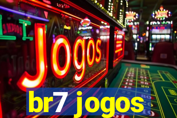 br7 jogos