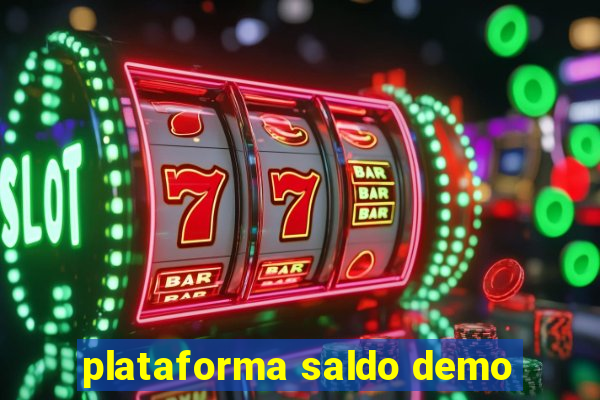 plataforma saldo demo