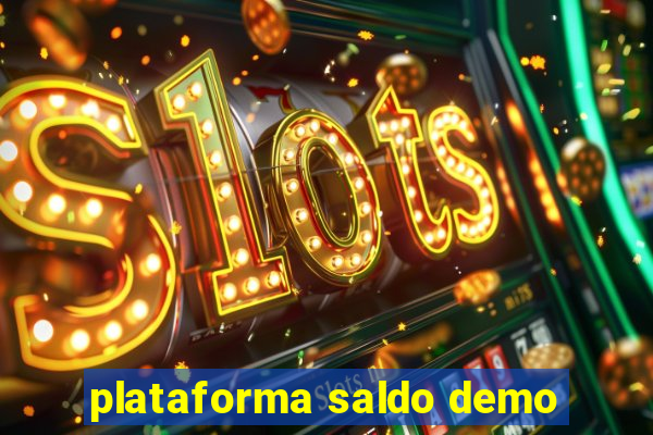 plataforma saldo demo