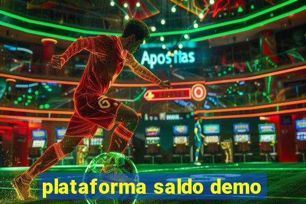 plataforma saldo demo