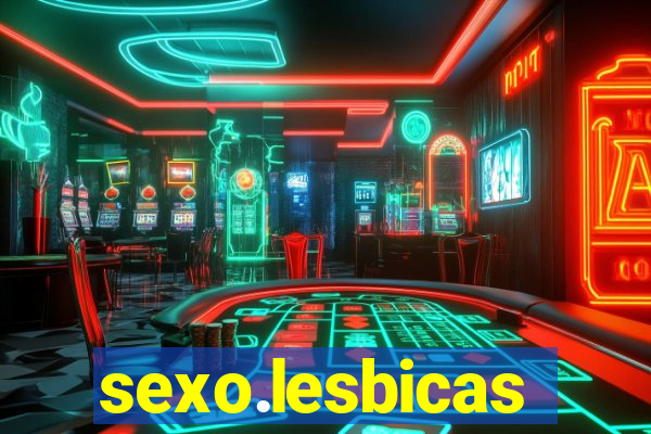 sexo.lesbicas