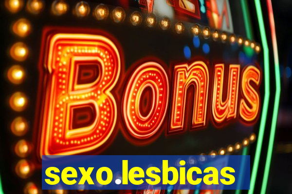 sexo.lesbicas